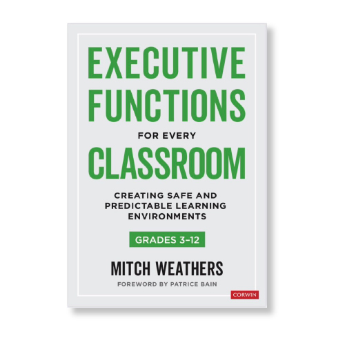 Executive Functions for Every Classroom